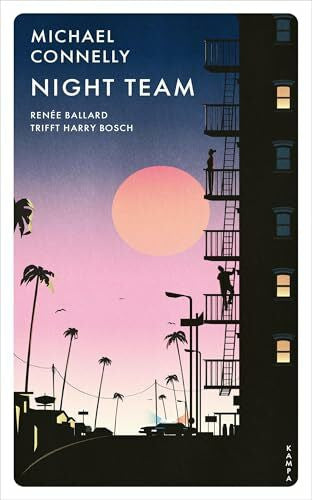 Connelly, Michael Night Team: Renée Ballard trifft Harry Bosch (Ein Fall für Renée Ballard)