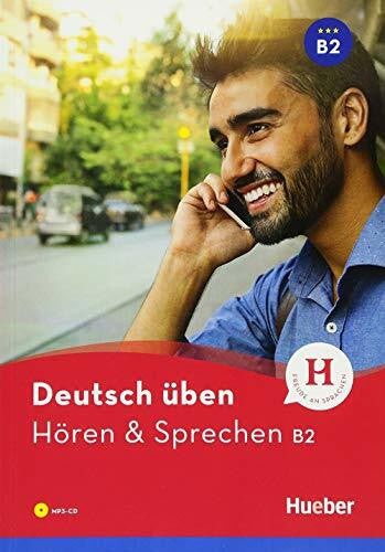 Betz, Julika Ulrike Hören & Sprechen B2: Buch mit MP3-CD: Horen & Sprechen B2 - Buch + CD MP3