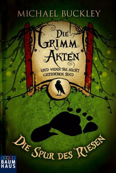 McMahon, Collin Die Grimm Akten, Band 1 - Die Spur des Riesen