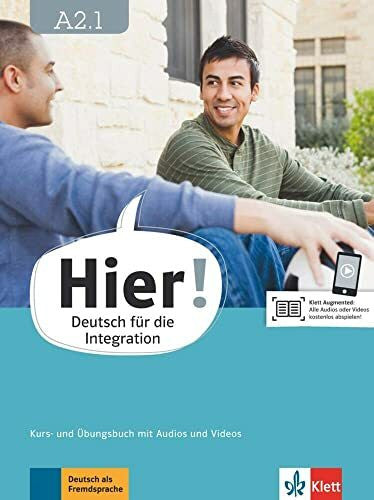 Sokolowsky, Celia Hier! A2.1: Deutsch für die Integration. Kurs- und Übungsbuch mit Audios und Videos (Hier!: Deutsch für die Integration)
