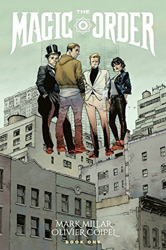 Coipel, Olivier The Magic Order Volume 1