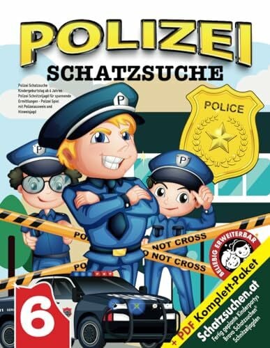 Bravo, Birgit Polizei Schatzsuche Kindergeburtstag ab 6 Jahren: Polizei Schnitzeljagd für spannende Ermittlungen - Polizei Spiel mit Polizeiausweis und Hinweisjagd (Bravo Schatzsuche)