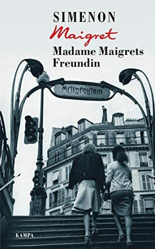 Brands, Bärbel Madame Maigrets Freundin (Georges Simenon: Maigret)