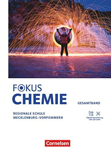 Fokus Chemie - Mittlere Schulformen - Mecklenburg-Vorpommern 2023 - Gesamtband: Schulbuch - Mit Videos, Animationen und Simulationen