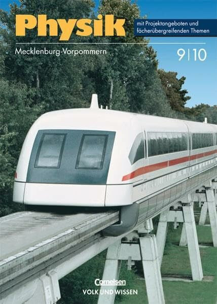 Wilke, Prof. Dr. Hans-Joachim Physik - Ausgabe Volk und Wissen - Regionale Schule Mecklenburg-Vorpommern - Neubearbeitung: 9./10. Schuljahr - Schülerbuch