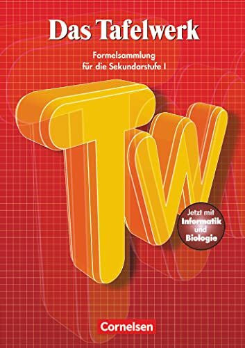 Pfeil, Wolfgang Das Tafelwerk - Östliche Bundesländer und Berlin: Das Tafelwerk: Ein Tabellen- und Formelwerk für den mathematiasch-naturwissenschaftlichen ... Sekundarstufe I. Mit Informatik und Biologie