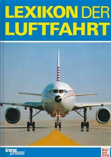 Kopenhagen, Wilfried Lexikon der Luftfahrt