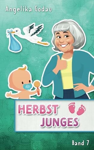 Godau, Angelika Herbstjunges (Herbstfrühling - Liebe, Pubertät und andere Überraschungen, Band 7)