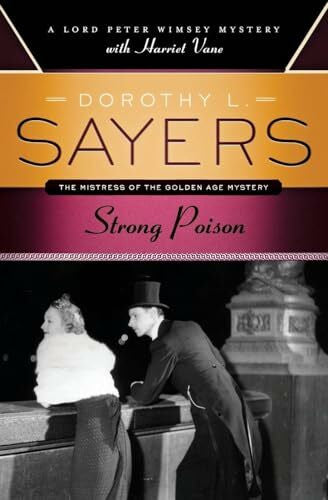 Sayers, Dorothy L. Strong Poison