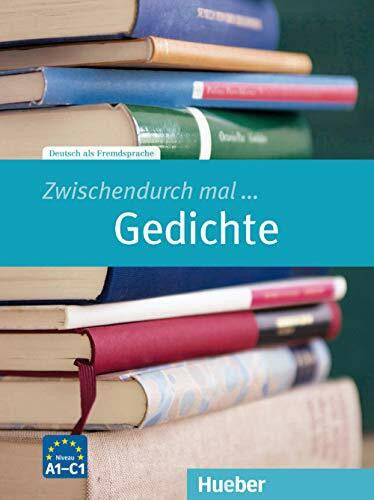 Wicke, Rainer E. Zwischendurch mal ... Gedichte: Deutsch als Fremdsprache / Kopiervorlagen