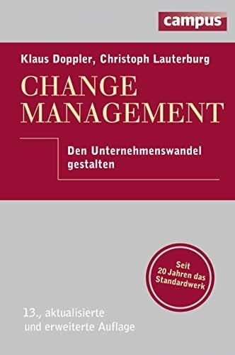 Lauterburg, Christoph Change Management: Den Unternehmenswandel gestalten, plus E-Book inside (ePub, mobi oder pdf)