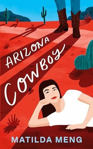 Meng, Matilda Arizona Cowboy: Verliebt in Hendrickstown 1