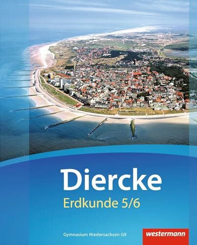 Meyer, Christiane Diercke Erdkunde - Ausgabe 2015 für Gymnasien in Niedersachsen G9: Schulbuch 5 / 6 mit Schutzumschlag