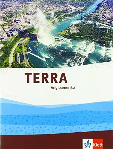 TERRA Angloamerika. Ausgabe Oberstufe: Themenband Klasse 11-13 (G9)