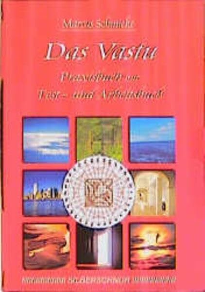 Schmieke, Markus Das Vastu. Praxisbuch mit Test- und Arbeitsbuch