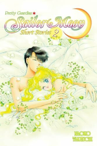 Takeuchi, Naoko Sailor Moon Short Stories 2