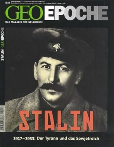 Schape, Michael Geo Epoche 38/2009: 1917-1953: STALIN: Der Tyrann und das Sowjetreich