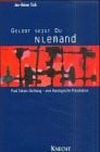 Tück, Jan-Heiner Gelobt seist Du, Niemand: Paul Celans Dichtung - eine theologische Provokation