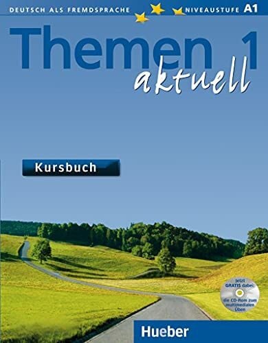 Gerdes, Mechthild Themen aktuell 1: Deutsch als Fremdsprache / Kursbuch mit CD-ROM