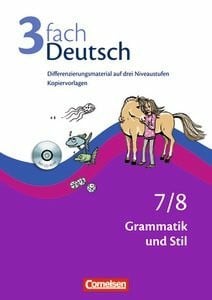 Susanne Bonora 3fach Deutsch 7./8. Grammatik und Stil. Kopiervorlagen mit CD-ROM. Differenzierungsmaterial auf drei Niveaustufen