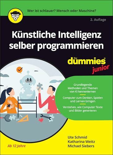 Siebers, Michael Künstliche Intelligenz selber programmieren für Dummies Junior
