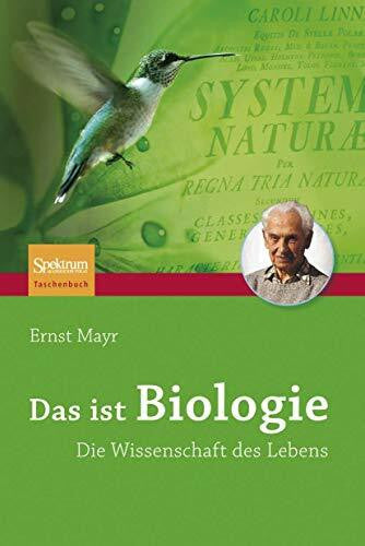 Mayr, Ernst Das Ist Biologie: Die Wissenschaft des Lebens (German Edition)