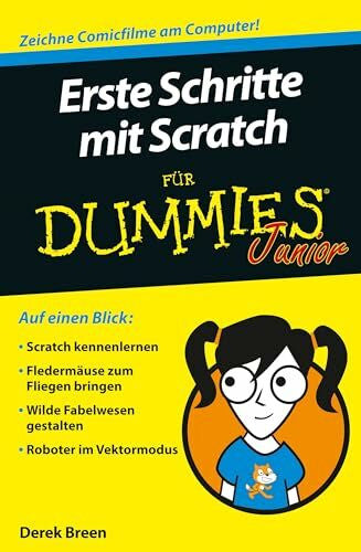 Dubau, Jürgen Erste Schritte mit Scratch für Dummies Junior