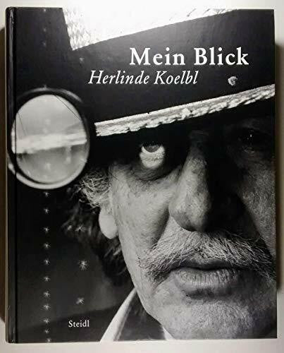 Koelbl, Herlinde Mein Blick