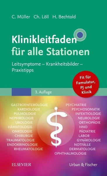 Dangl, Stefan Klinikleitfaden für alle Stationen: Leitsymptome - Krankheitsbilder - Praxistipps