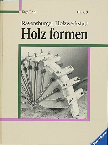 Frid, Tage Holz formen (Ravensburger Holzwerkstatt)