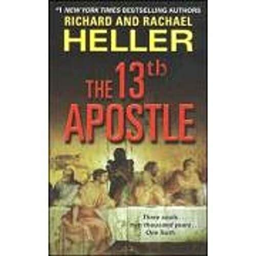 Heller, Rachael F. The 13th Apostle