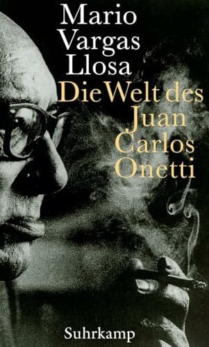Ammar, Angelica Die Welt des Juan Carlos Onetti