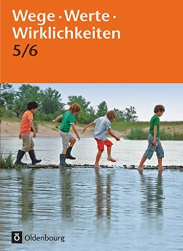 Harnisch, Gudrun Wege. Werte. Wirklichkeiten - Allgemeine Ausgabe - 5./6. Schuljahr: Ethik / Normen und Werte / LER - Schulbuch