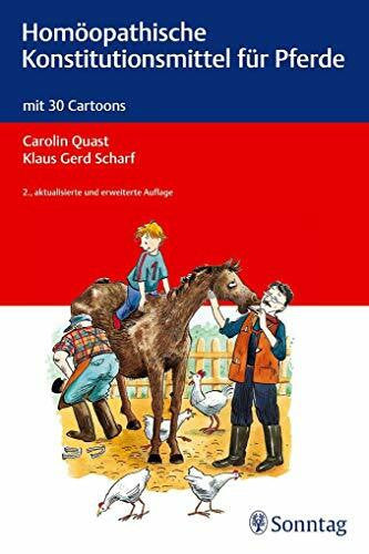 Scharf, Klaus Gerd Homöopathische Konstitutionsmittel für Pferde: mit 30 Cartoons