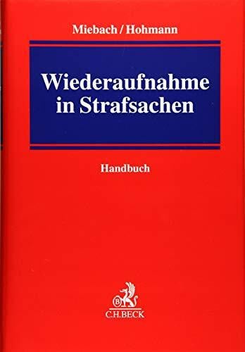 Petermann, Stefan Wiederaufnahme in Strafsachen: Handbuch