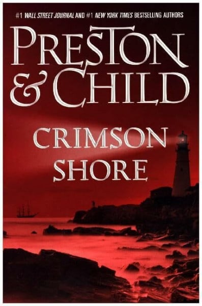 Child, Lincoln Crimson Shore (Agent Pendergast Series, 15, Band 15)