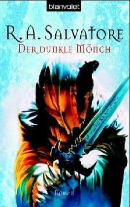 Caspar Holz Der dunkle Mönch: Roman: Die Vorgeschichte von 'Dämonendämmerung'. Roman. Deutsche Erstausgabe