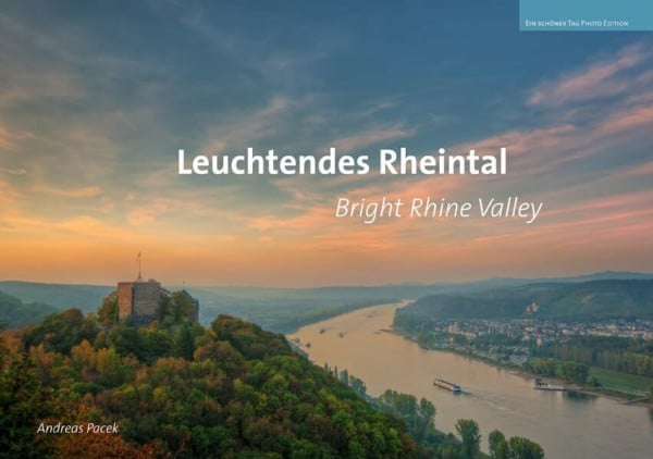 Pacek, Andreas Leuchtendes Rheintal - Bright Rhine Valley