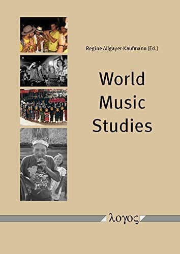 Allgayer-Kaufmann, Regine World Music Studies