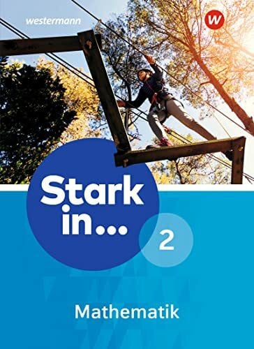 Westermann Bildungsmedien Verlag GmbH Stark in Mathematik - Ausgabe 2016: Schulbuch 2 (Lernstufe 7/8)