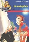 Siebert, Anke. Die Heringsfalle: Kommissar Klicker (Band 3)