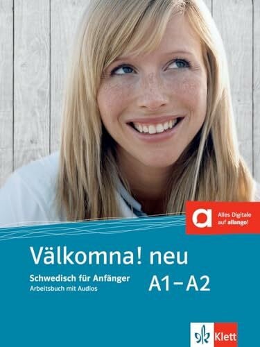 Paulsson, Margareta Välkomna! neu A1-A2: Schwedisch für Anfänger. Arbeitsbuch mit Audios (Välkomna! neu: Schwedisch für Anfänger und Fortgeschrittene)