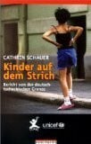 Gallwitz, Adolf Kinder auf dem Strich: Bericht von der deutsch-tschechischen Grenze
