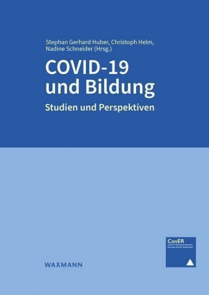 Nadine Schneider COVID-19 und Bildung: Studien und Perspektiven