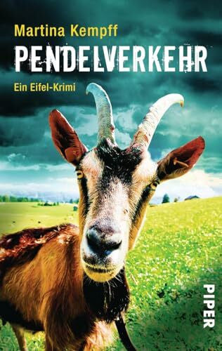 Kempff, Martina Pendelverkehr (Eifel-Krimis 2): Ein Eifel-Krimi | Lustiger Kriminalroman in der Eifel