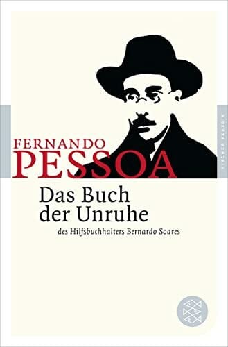 Koebel, Inés Das Buch der Unruhe des Hilfsbuchhalters Bernardo Soares: Roman (Fischer Klassik)