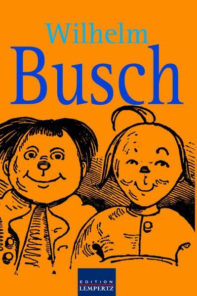 Busch, Wilhelm Wilhelm Busch
