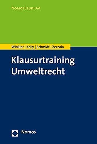 Zeccola, Marc Klausurtraining Umweltrecht (NomosStudium)