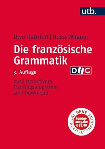 Wagner, Horst Die französische Grammatik: Regeln, Anwendung, Training