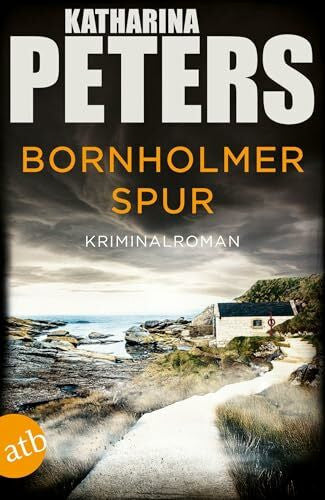 Peters, Katharina Bornholmer Spur: Kriminalroman (Sarah Pirohl ermittelt, Band 6)